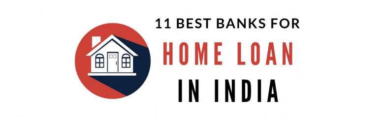 Best Banks For Home Loan