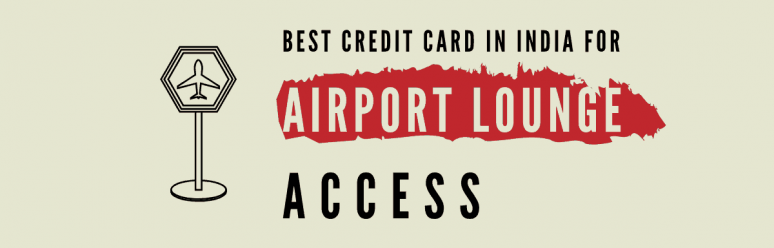 Best Credit Card For Airport Lounge