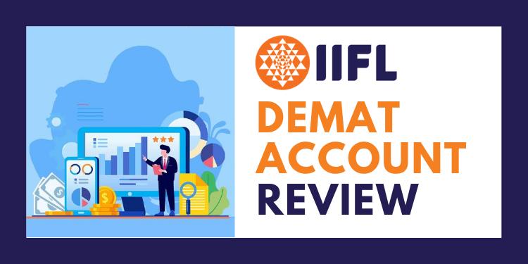 IIFL Demat Account Review