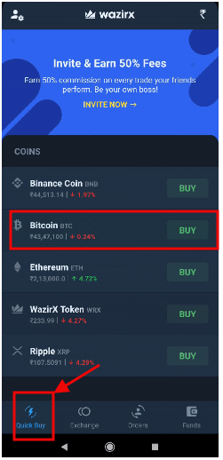 Select Bitcoin & Quickbuy option to buy bitcoins